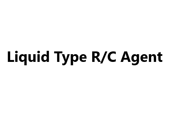 Liquid Type R/C Agent