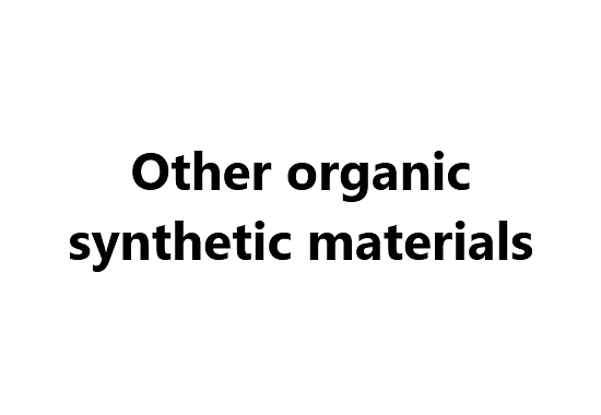 OLED Material - Other organic synthetic materials