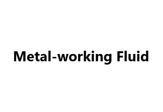 Metal-working Fluid
