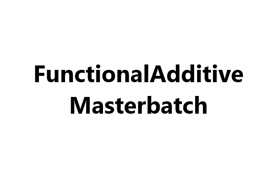 FunctionalAdditiveMasterbatch