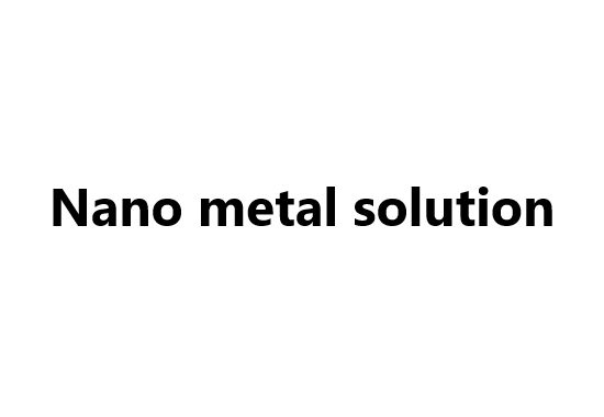 Nano-sized metal solution