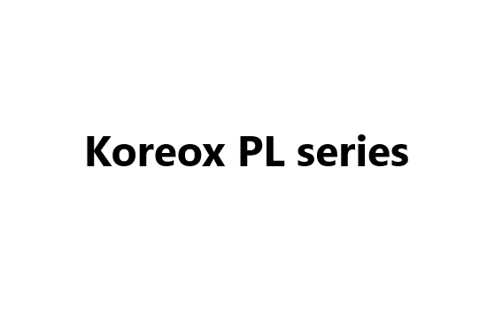 Koreox PL series