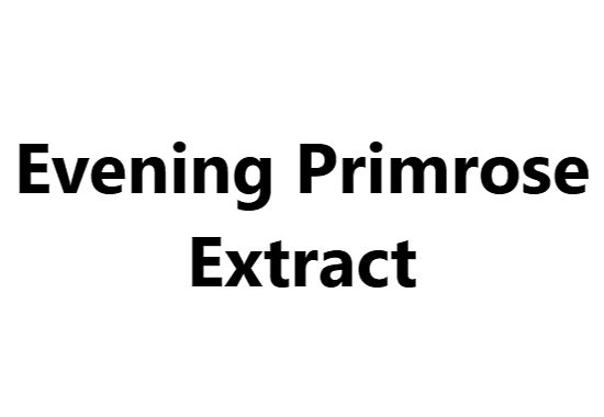 K-Flora™ Evening Primrose Extract