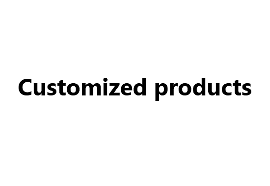 Customized products