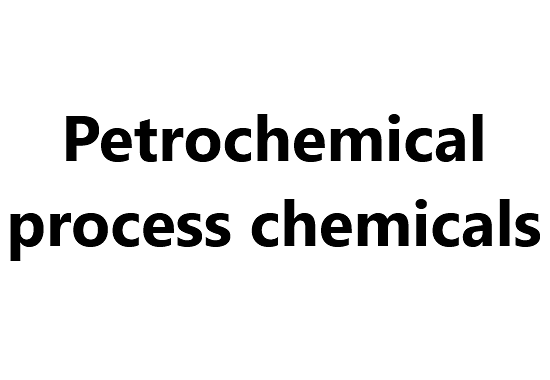 Petrochemical process chemicals