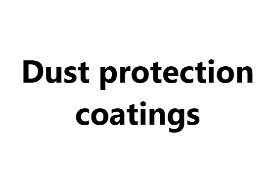 For engineering construction: Dust protection coatings