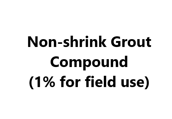 Non-shrink Grout Compound (1% for field use)
