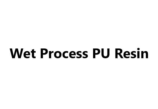 Wet Process PU Resin