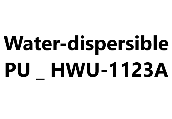 Water-dispersible PU _ HWU-1123A