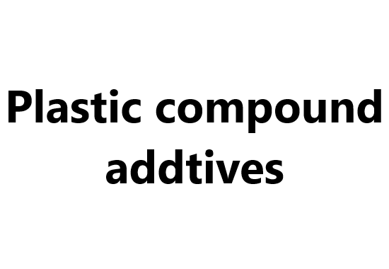 Plastic compound addtives
