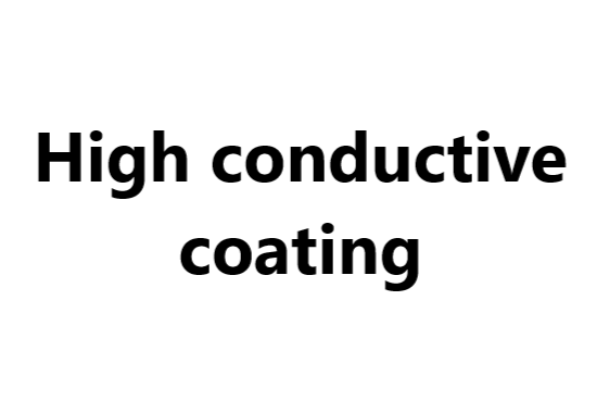 High conductive coating