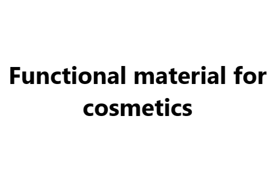 Functional material for cosmetics