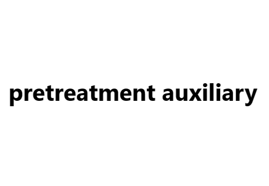 Textile auxiliaries: pretreatment auxiliary