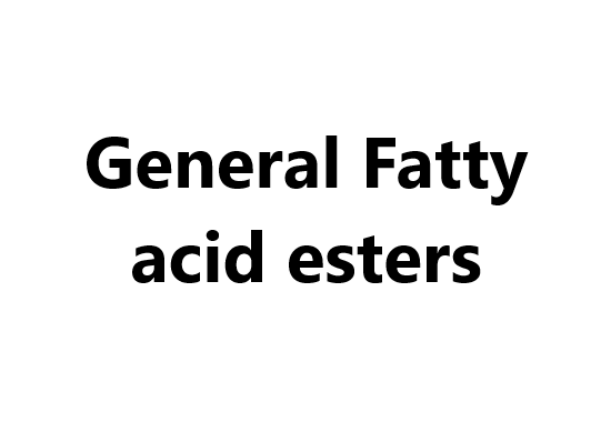 General Fatty acid esters