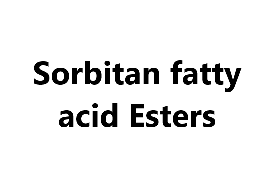 Sorbitan fatty acid Esters
