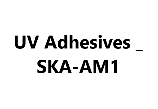 UV Adhesives _ SKA-AM1