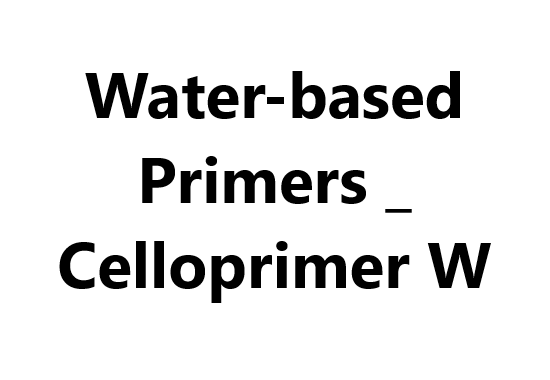 Water-based Primers _ Celloprimer W