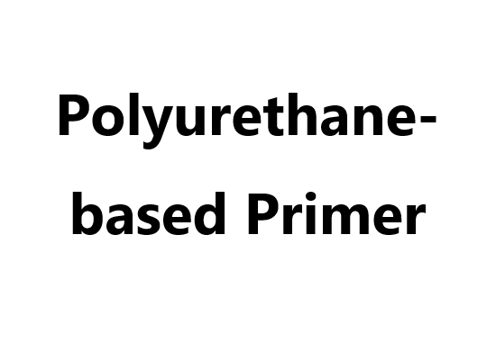 Adhesives _ Polyurethane-based Primer
