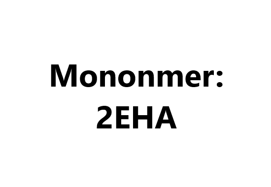 Mononmer: 2EHA