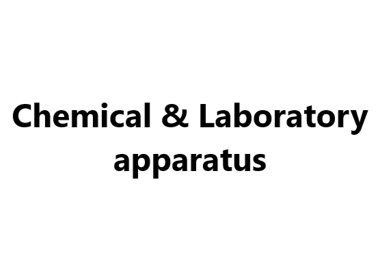 Chemical & Laboratory apparatus