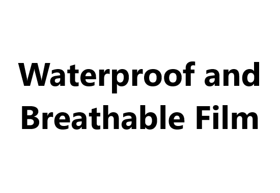 TPU Film _ Waterproof and Breathable Film