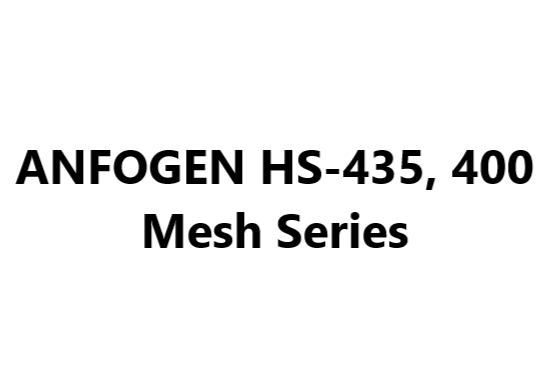 Master batch _ ANFOGEN HS-435, 400 Mesh Series