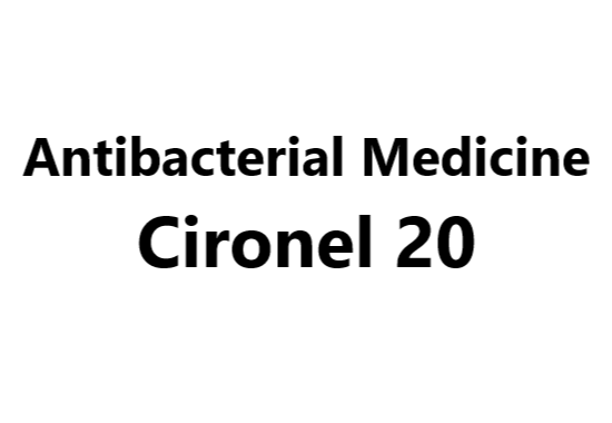 Antibacterial Medicine _ Cironel 20