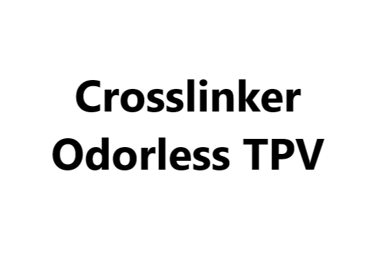 Crosslinker _ Odorless TPV