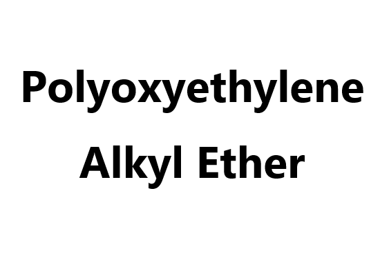 Polyoxyethylene Alkyl Ether