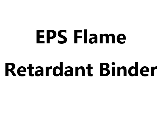 Polymer synthetic resin _ EPS Flame Retardant Binder