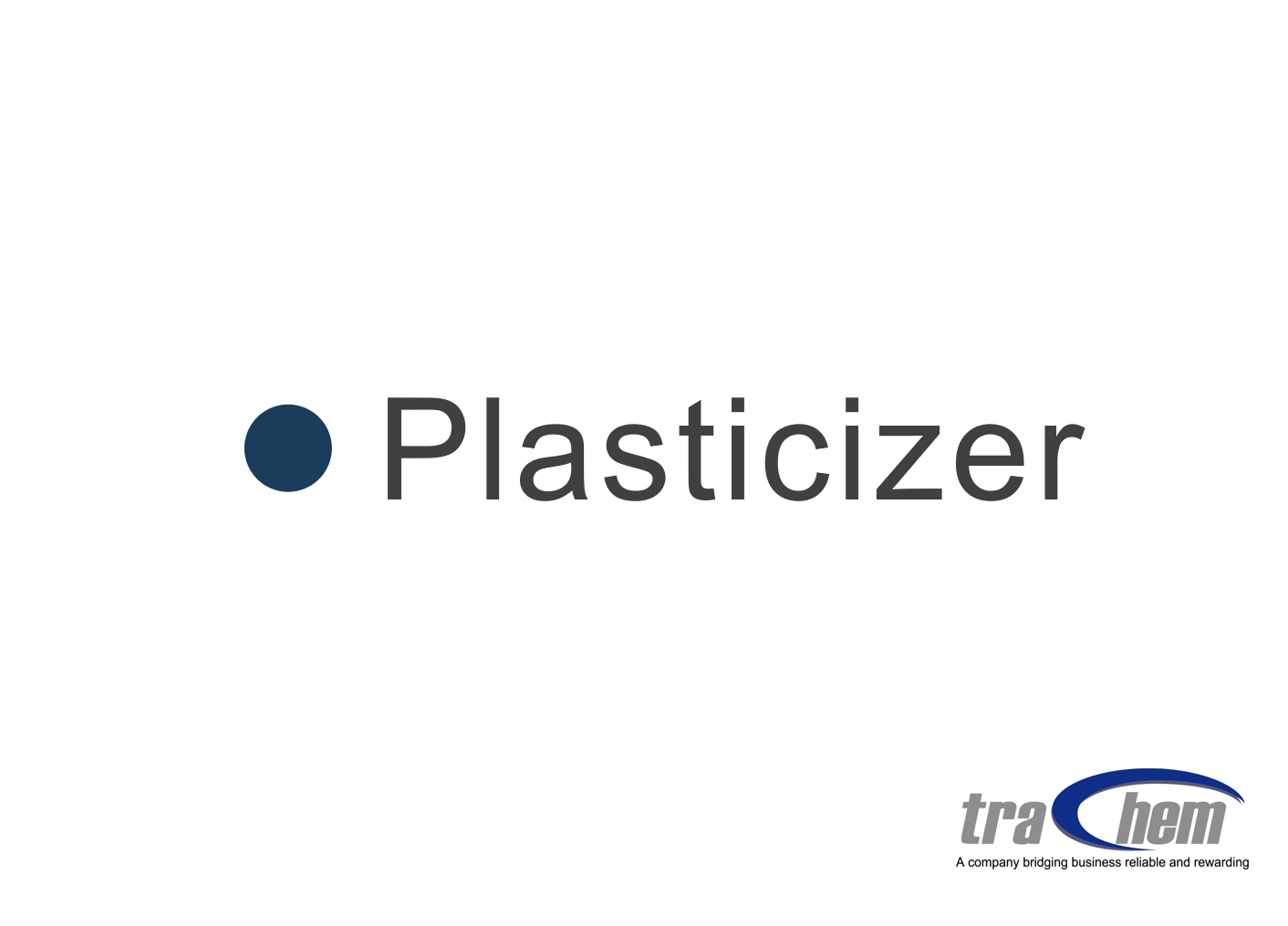 Plasticizer