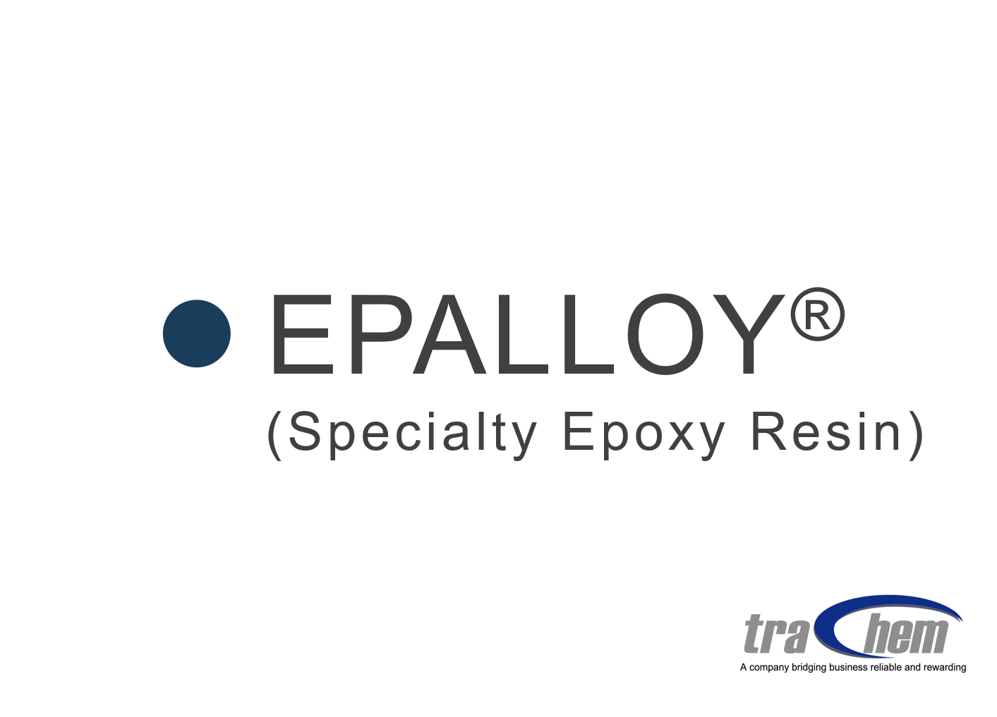 EPALLOY® (Specialty Epoxy Resins)